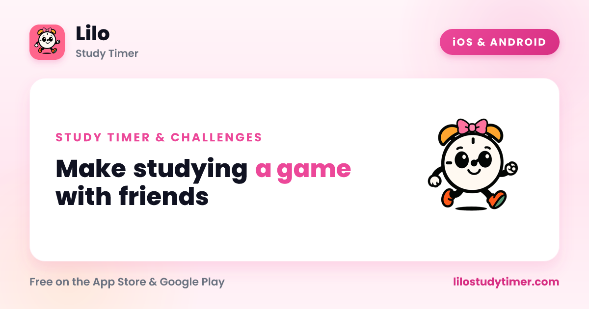 Lilo App: Study Timer, Planner & Challenges with Friends